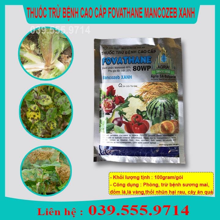 Fovathane 100gram phòng thối nhũn, đốm lá, sương mai,