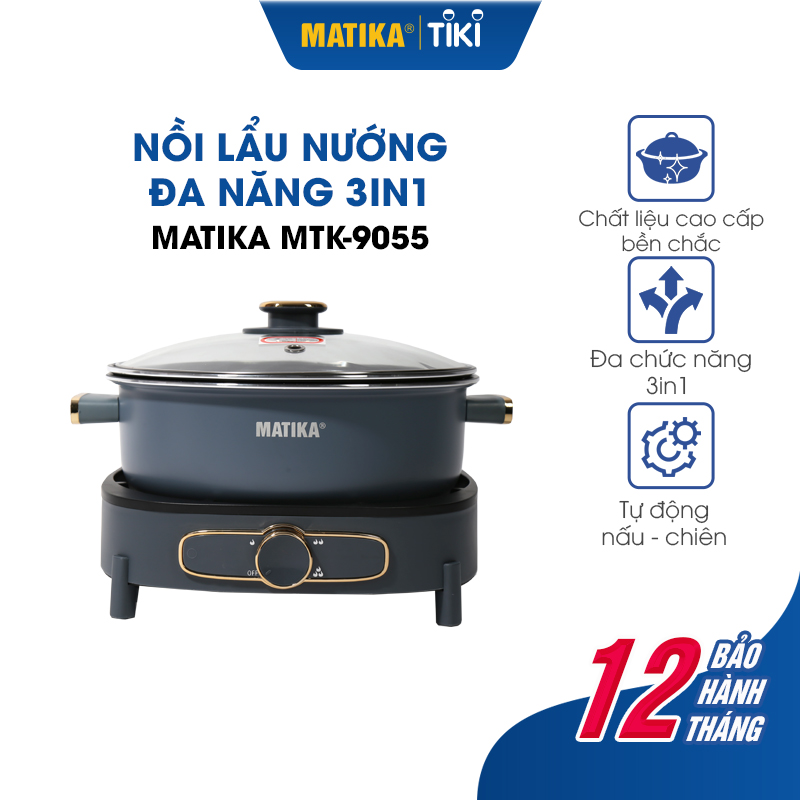 Nồi Lẩu Nướng Đa Năng 3in1 MATIKA MTK-9055 Dung Tích 5L - Hàng Chính Hãng