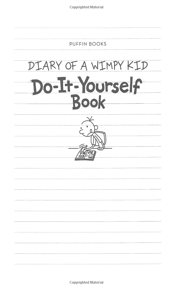 Truyện thiếu nhi tiếng Anh - Diary of a Wimpy Kid: Do-It-Yourself Book