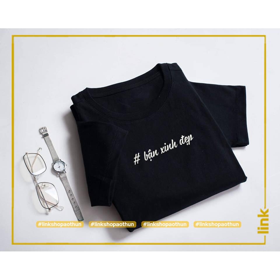 Áo Hashtag Bận tào lao tay lỡ unisex