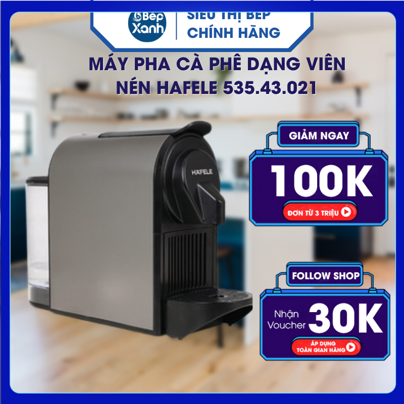 Máy pha cà phê dạng viên nén Hafele 535.43.021 - Hàng Chính Hãng