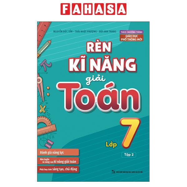 Rèn Kĩ Năng Giải Toán Lớp 7 - Tập 2