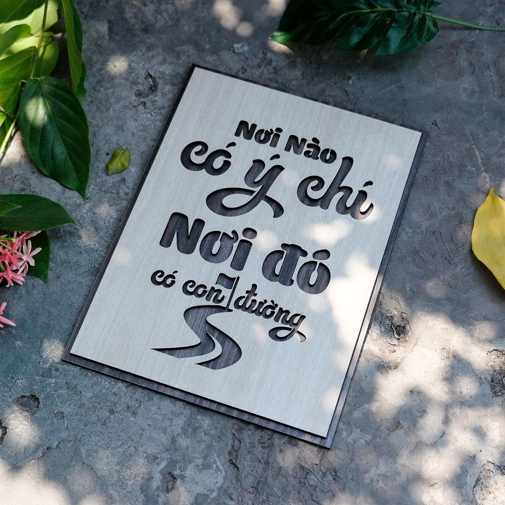 Tranh treo văn phòng tao động lực - mẫu câu "Nơi nào có ý chí nơi đó có con đường"