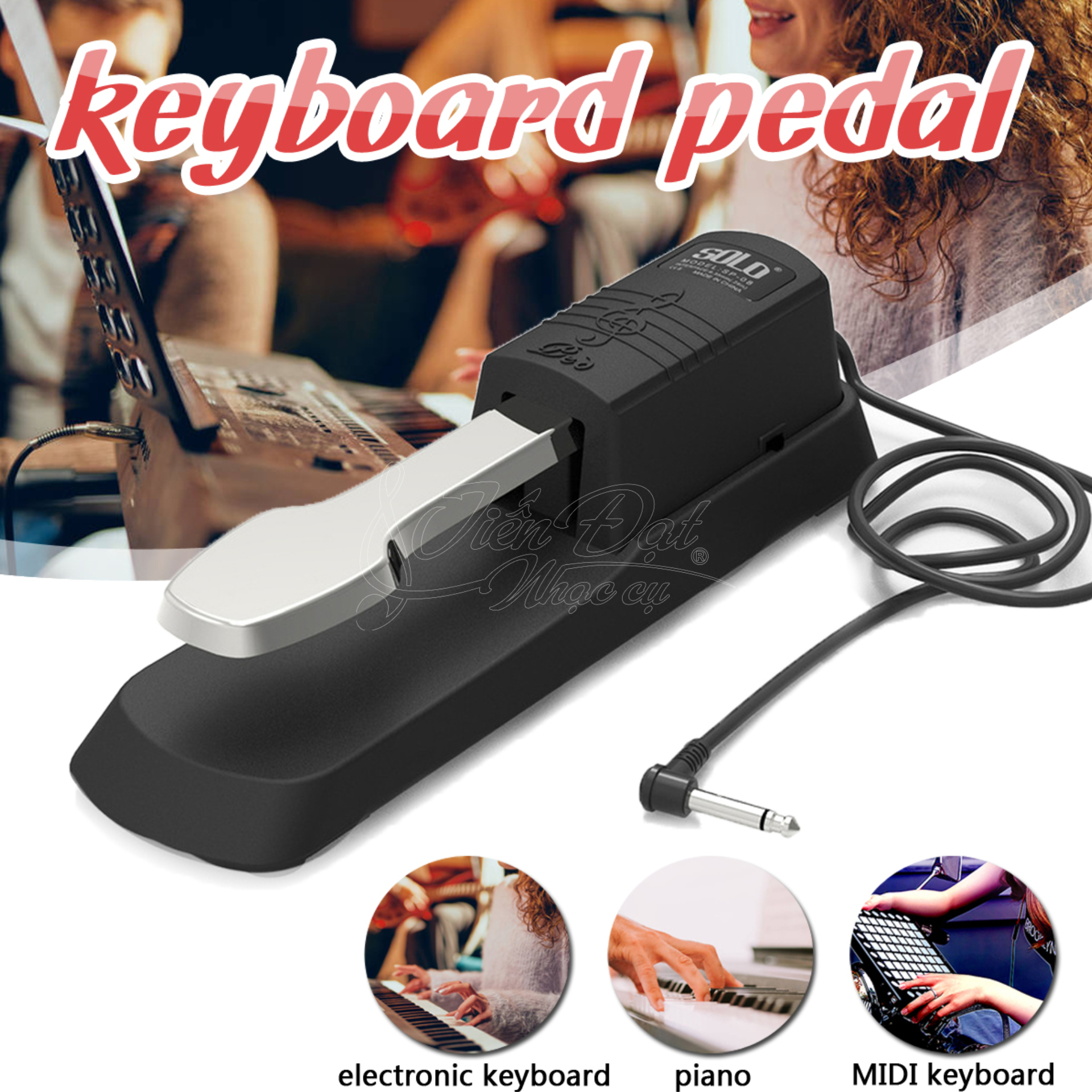 Sustain Pedal, Bàn Đạp Tạo Tiếng Vang Cho Organ, Piano Điện...Chất Lượng Cao Solo SP-08