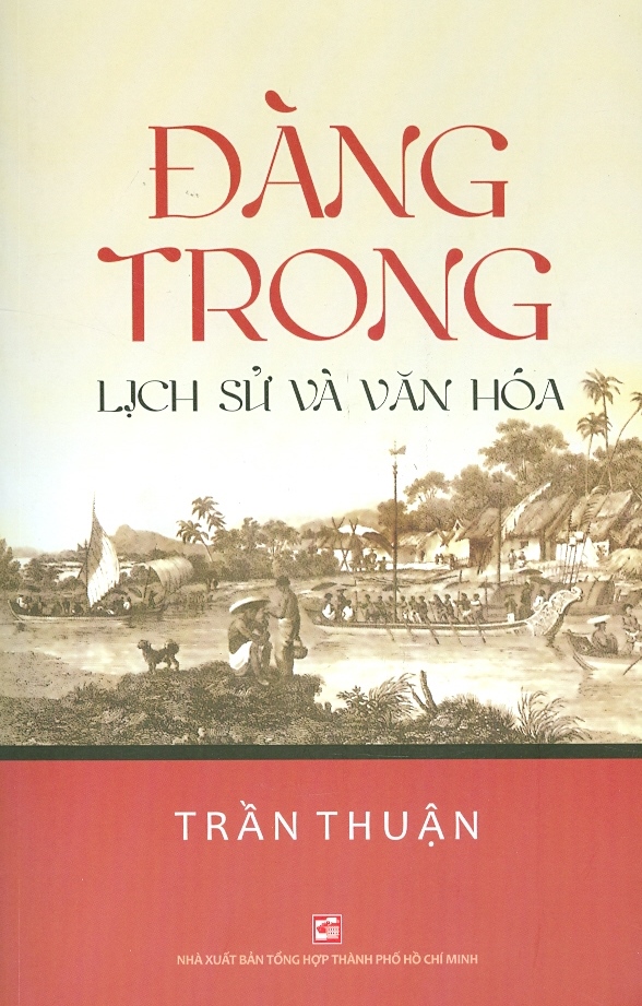 Đàng Trong - Lịch Sử Và Văn Hóa