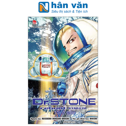Dr. Stone Reboot: Byakuya - Tôi Ở Đây