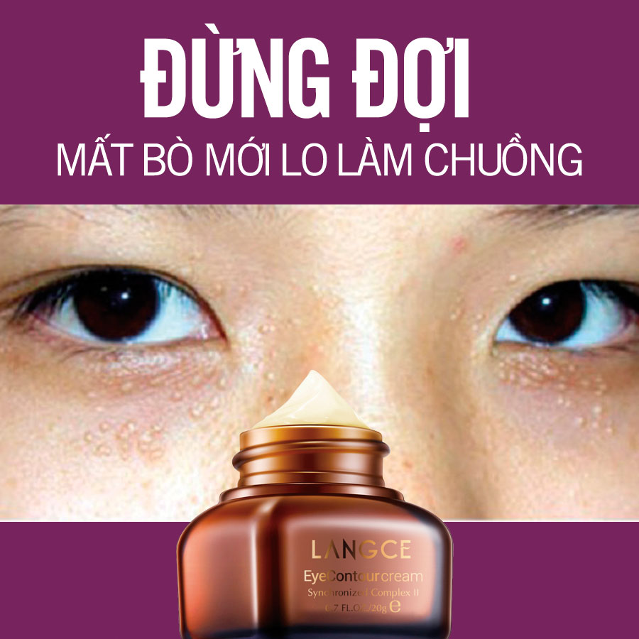 Kem Dưỡng Da Vùng Mắt Ngừa Mụn Thịt - Chống Thâm -  Nhăn 20ml TẶNG Kem Làm Rụng Lông Trắng Da 20ml LANGCE