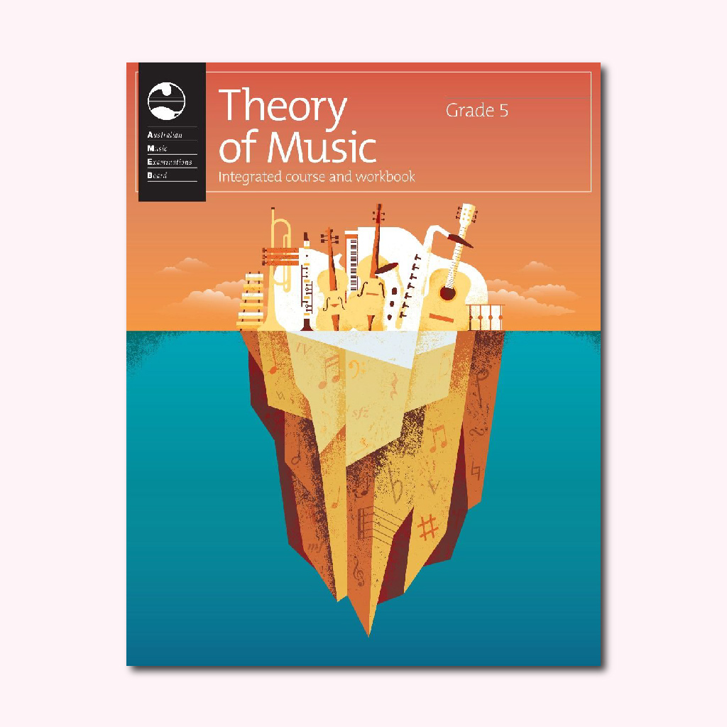 AMEB Theory of Music Grade 5 - Integrated Course and Workbook