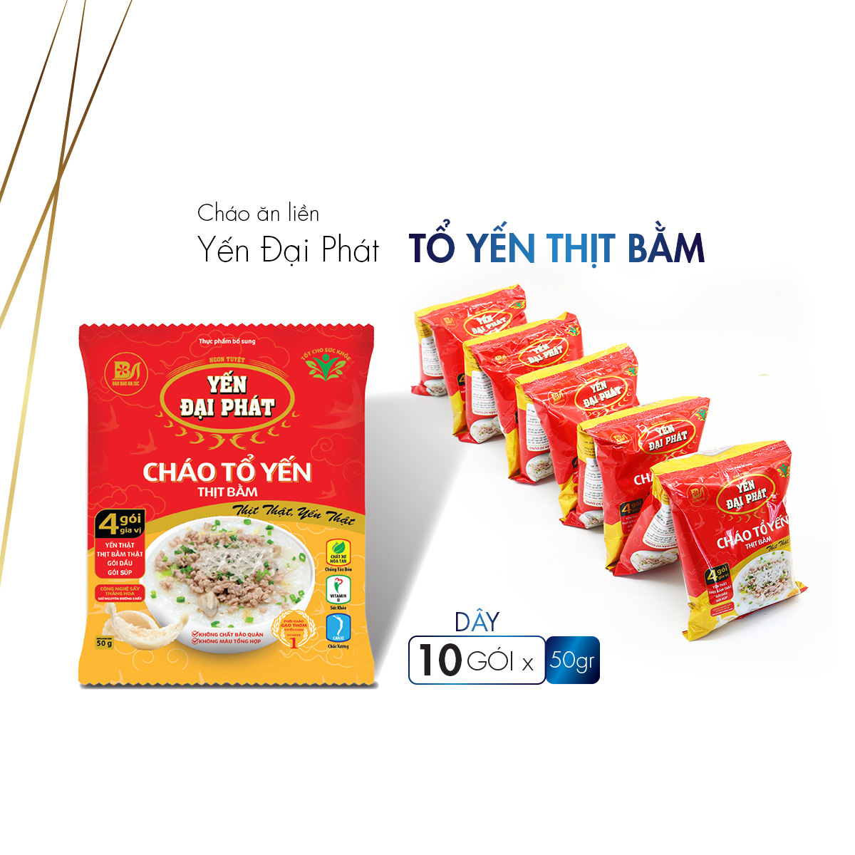 [Thùng 10 gói x 50gram] Thùng Cháo Tổ Yến Thịt Bằm - Yến Đại Phát 4 gói gia vị, ăn liền, tiện lợi, thơm ngon