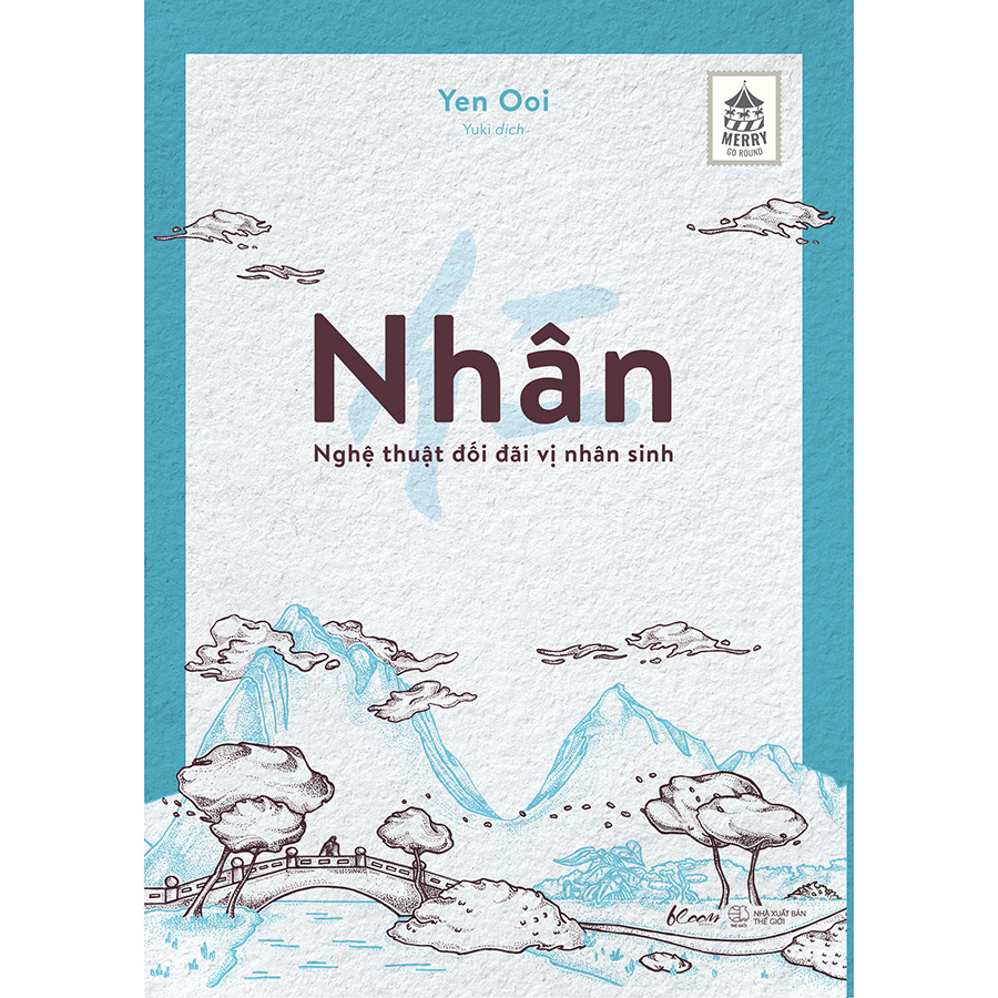 Nhân – Nghệ Thuật Đối Đãi Vị Nhân Sinh