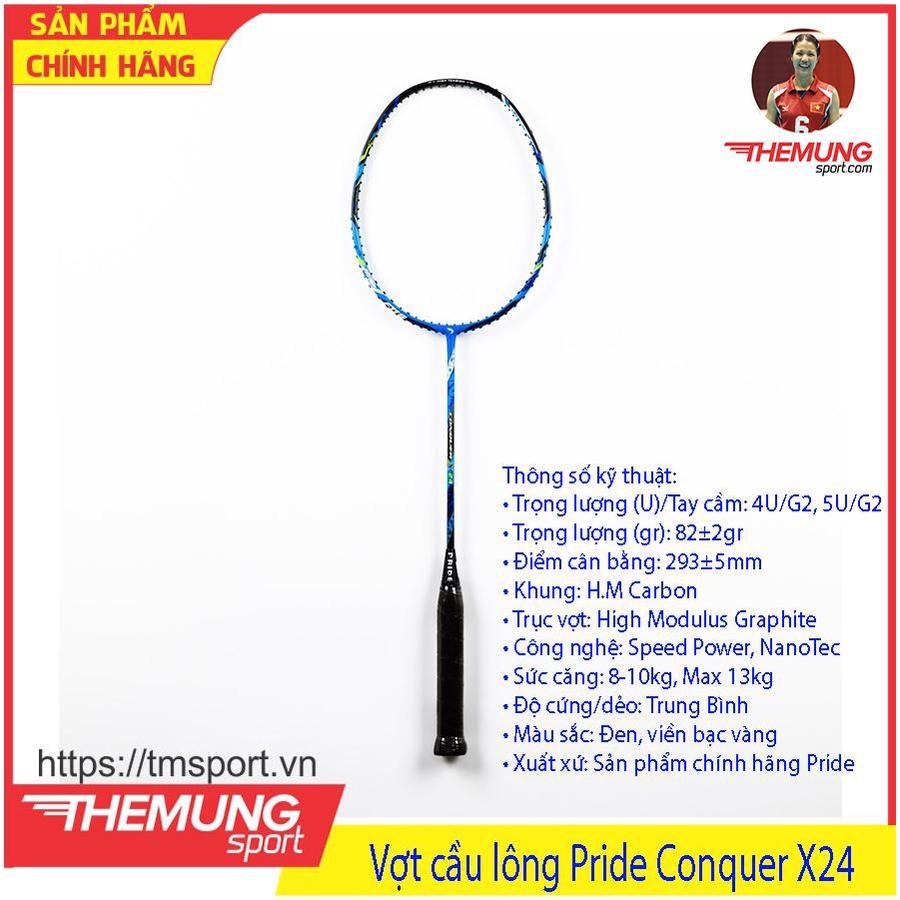 Vợt cầu lông Pride Conquer X24 (PRX24)