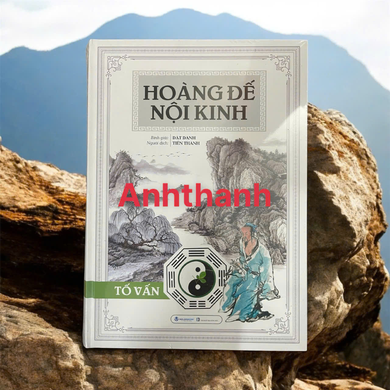 Hoàng Đế Nội Kinh - Tố Vấn (Bìa Cứng)