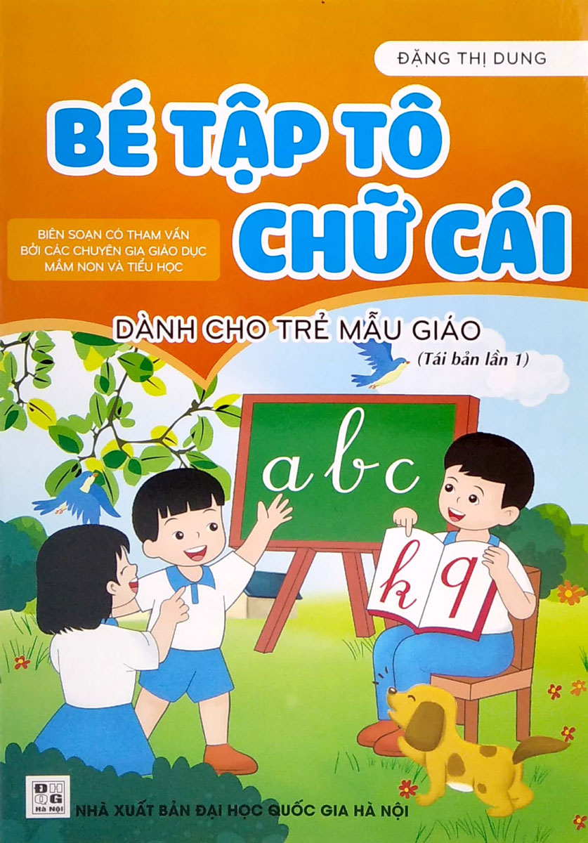 Bé Tập Tô Chữ Cái - Dành Cho Trẻ Mẫu Giáo (ND)