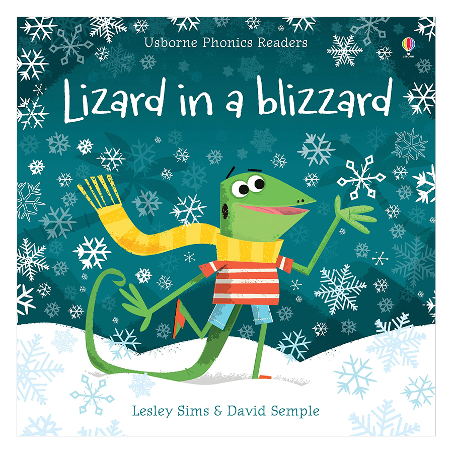 Usborne Phonics Readers: Lizard In A Blizzard