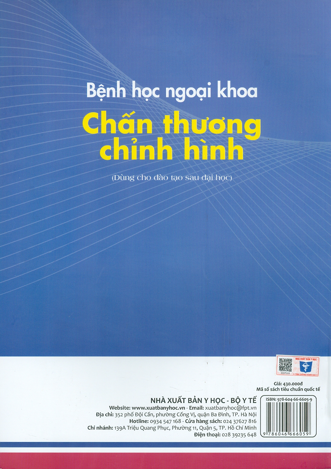 Bệnh Học Ngoại Khoa Chấn Thương Chỉnh Hình (Dùng cho đào tạo sau đại học) - ảnh 3