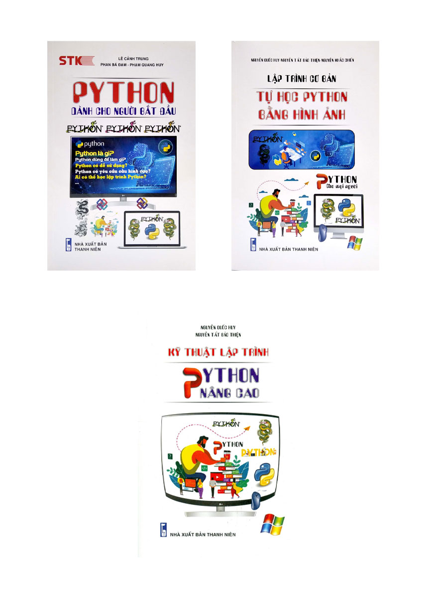 Combo Python Dành Cho Người Bắt Đầu + Lập Trình Cơ Bản - Tự Học Python Bằng Hình Ảnh + Kỹ Thuật Lập Trình Python Nâng Cao (Bộ 3 Cuốn)_STK