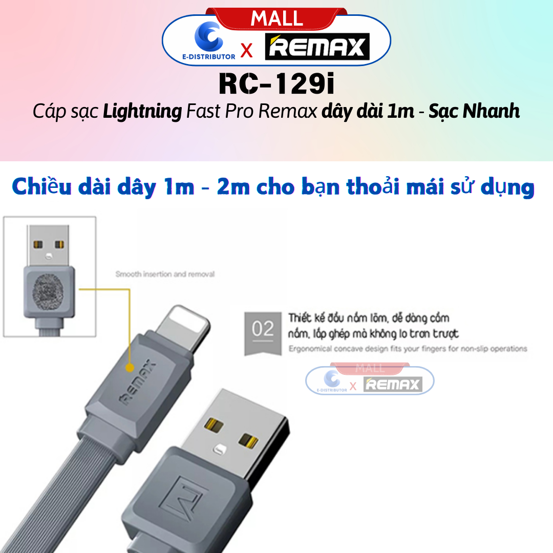 Cáp sạc Lightningg Fast Pro Remax RC-129i - Hàng Chính Hãng