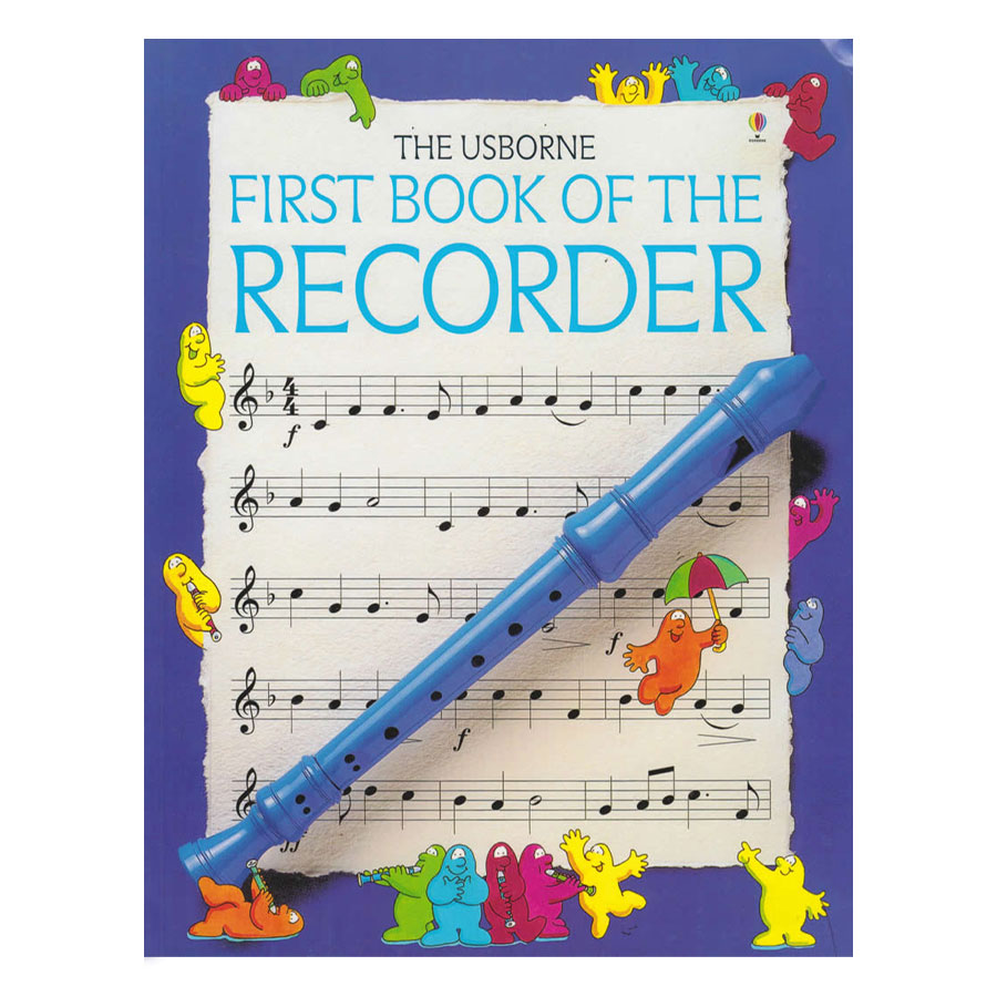 Usborne First Book Of The Recorder