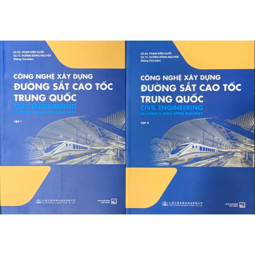 Sách - (Combo 2 tập) Công Nghệ Xây Dựng Đường Sắt Cao Tốc Trung Quốc - NXB Xây Dựng (XD-MK)