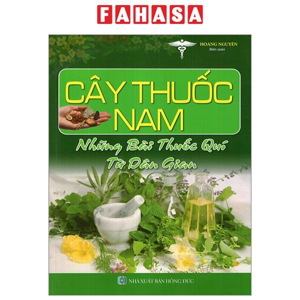 Cây Thuốc Nam - Những Bài Thuốc Quý Từ Dân Gian