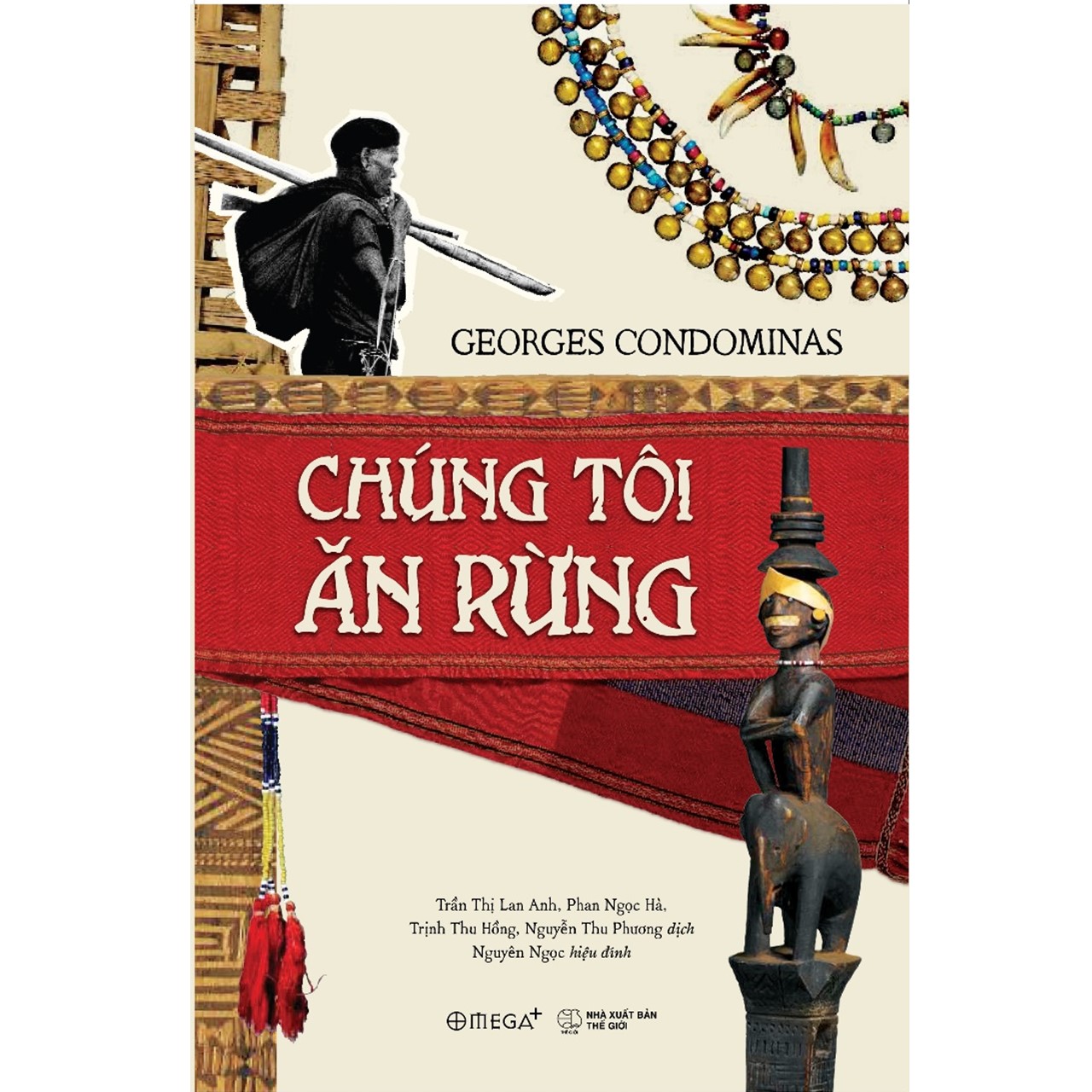 Chúng Tôi Ăn Rừng