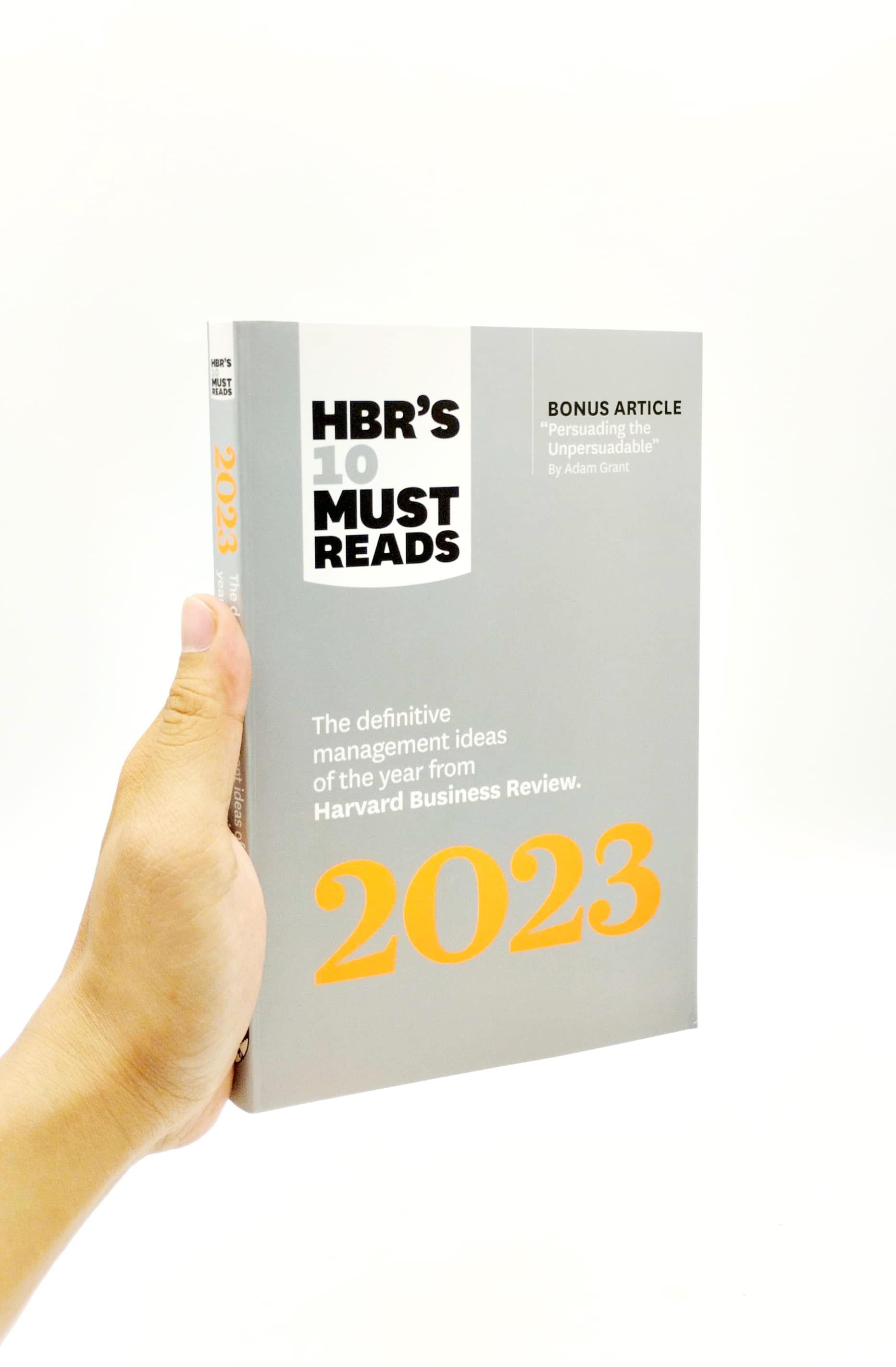 HBR's 10 Must Reads 2023: The Definitive Management Ideas Of The Year From Harvard Business Review