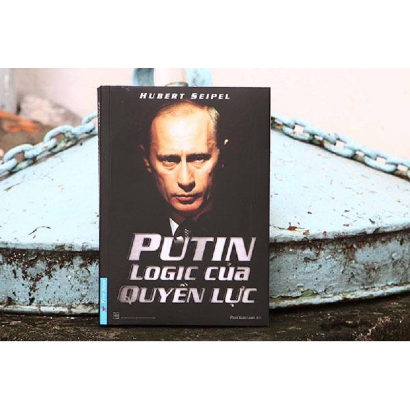 Sách Putin Logic Của Quyền Lực (Tái Bản 2020)