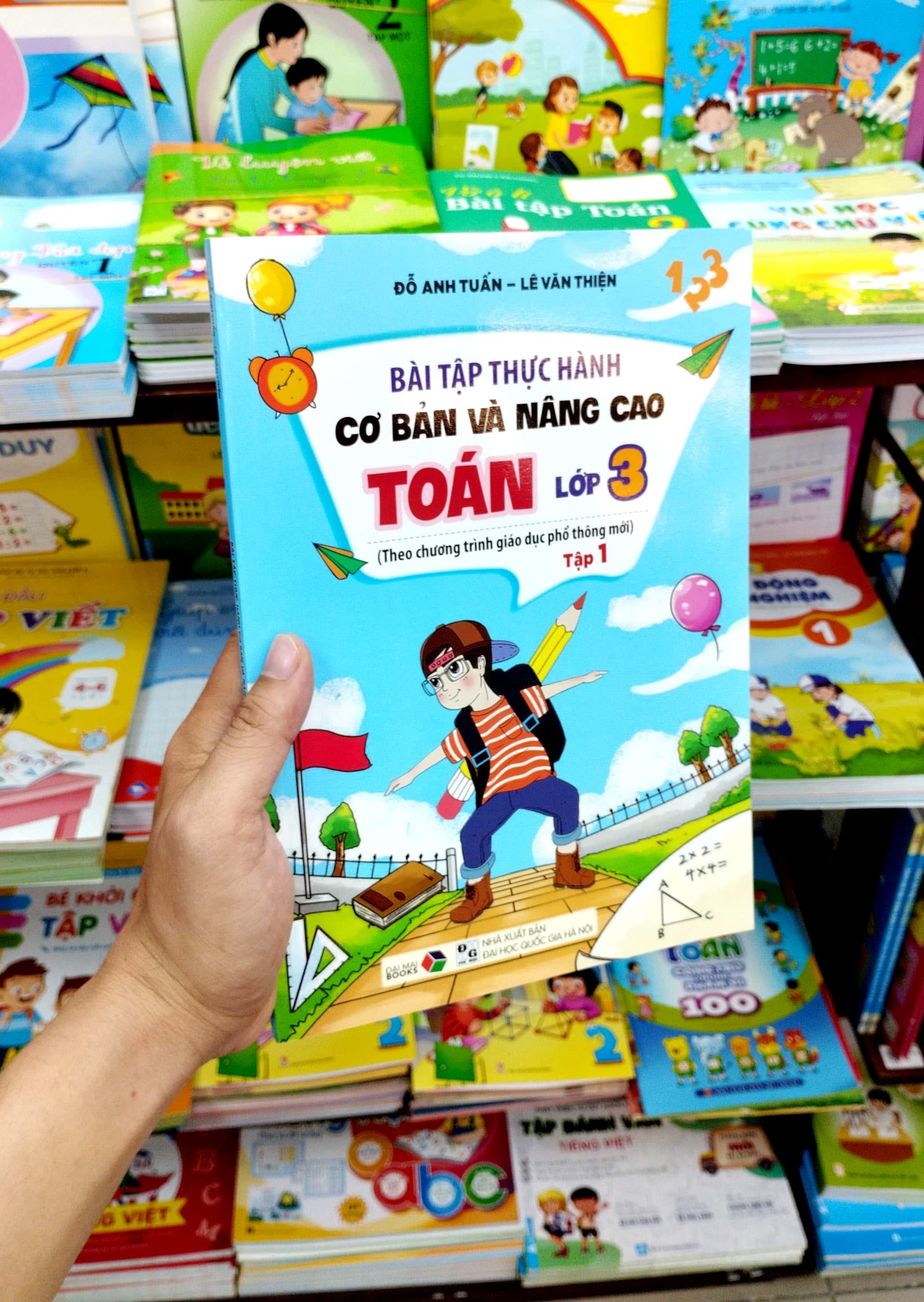 Bài Tập Thực Hành Cơ Bản Và Nâng Cao Toán Lớp 3 - Tập 1