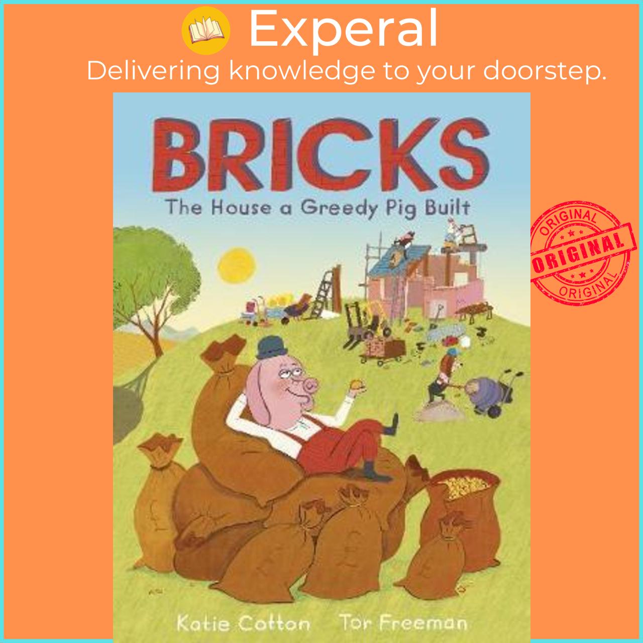 Sách - Bricks : The House a Greedy Pig Built by Katie Cotton
