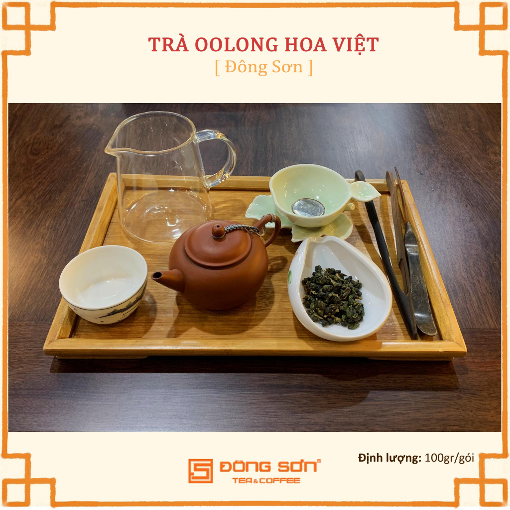 Trà Ô Long [ Hoa Việt ] Hương vị dịu nhẹ, hương hoa cam êm dịu - Gói 100g - Đông Sơn