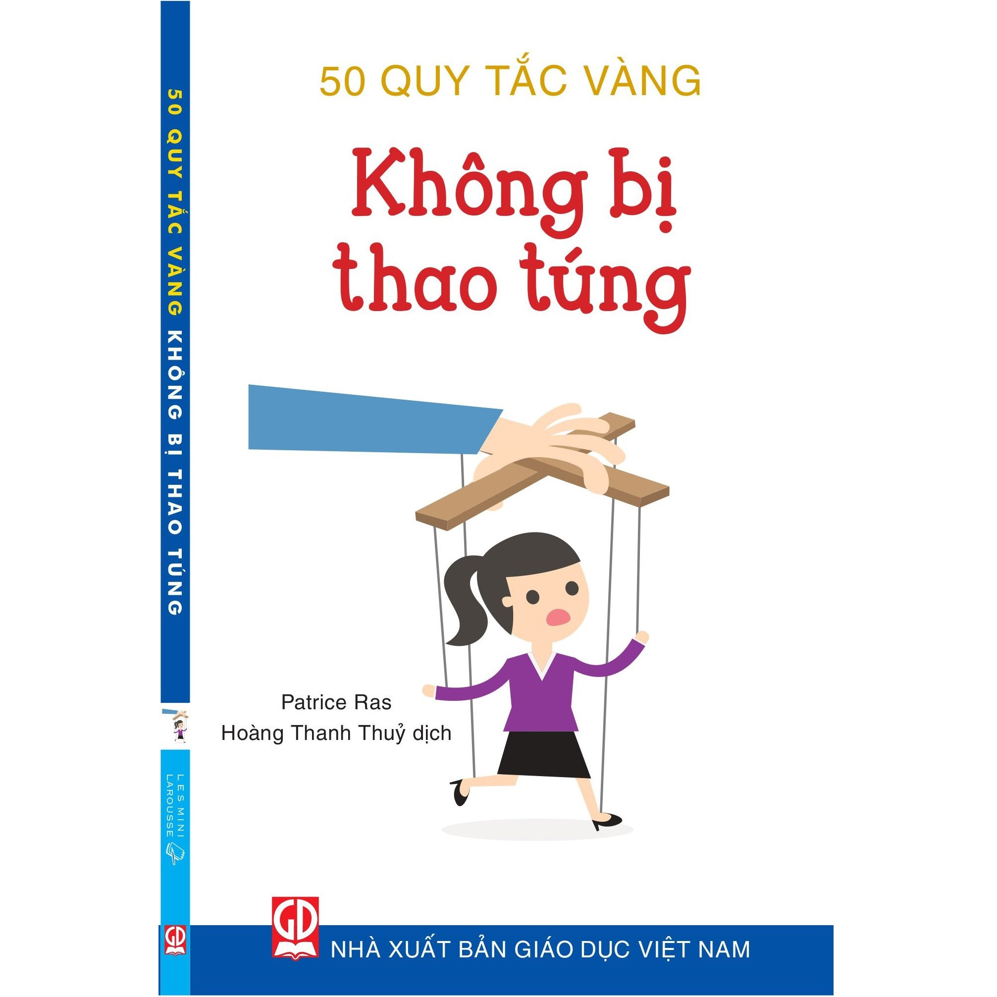 50 Quy tắc vàng - Không bị thao túng