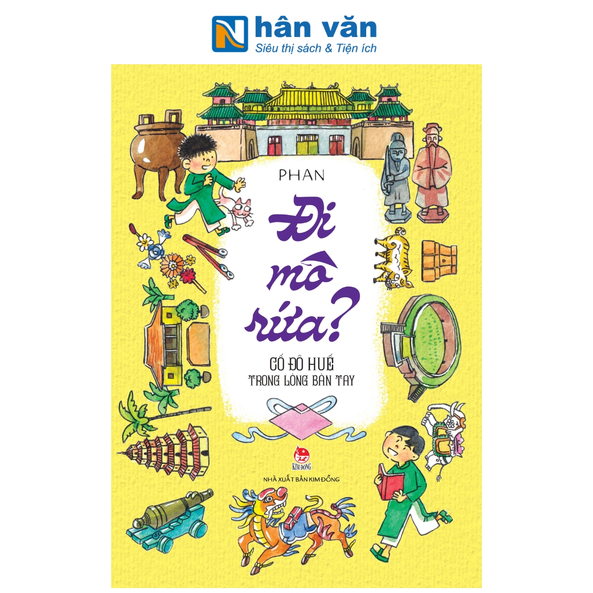 Sách - Đi Mô Rứa? - Cố Đô Huế Trong Lòng Bàn Tay