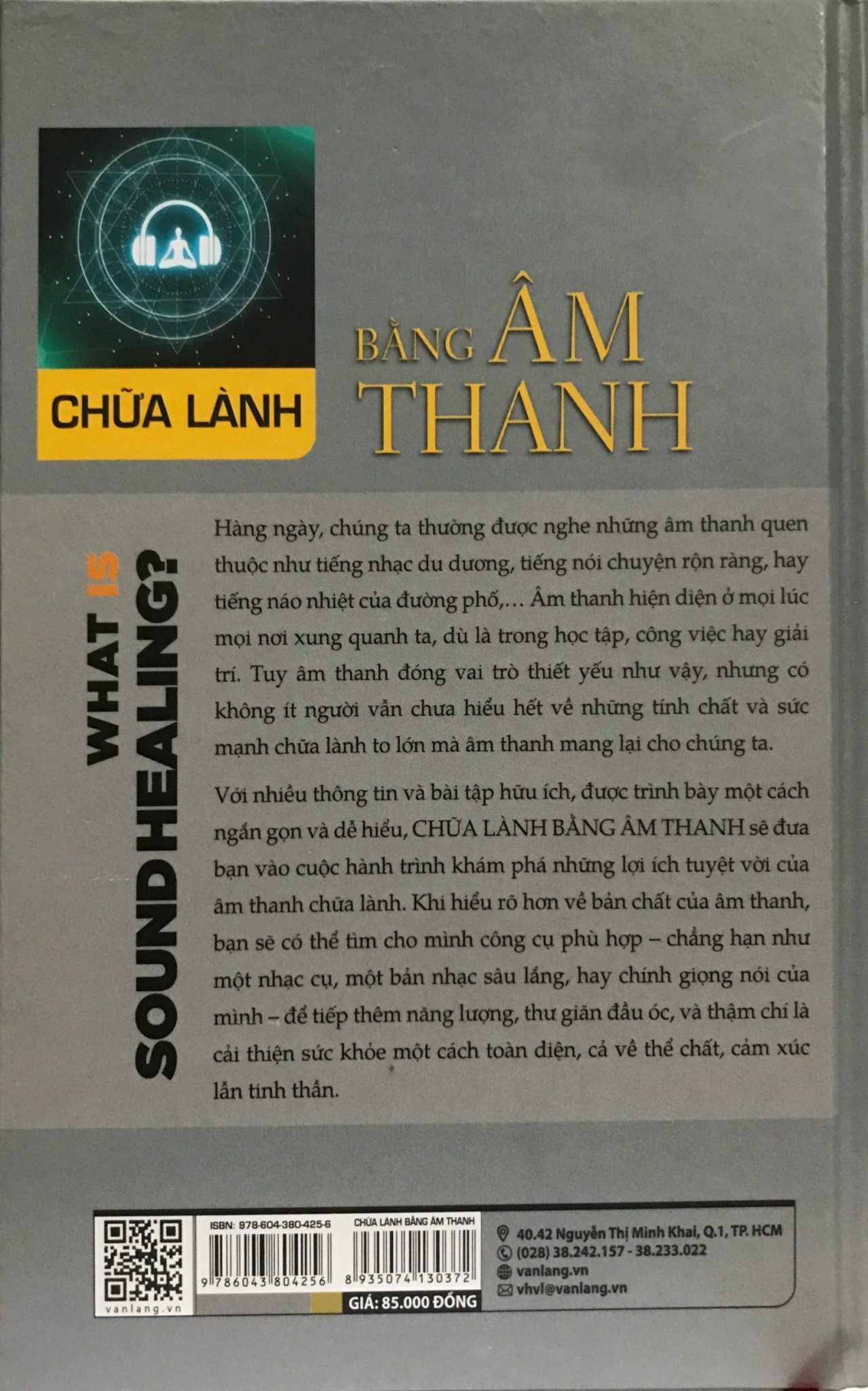 Sách - Chữa Lành Bằng Âm Thanh - What is Sound Healing? (VL)