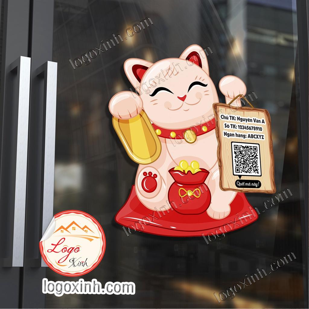 Sticker Decal Dán Mèo Thần Tài Ghi Thông Tin Tên Shop, Số Tài Khoản Ngân Hàng, Mã QR Code Để Chuyển Tiền Siêu Tiện Ích