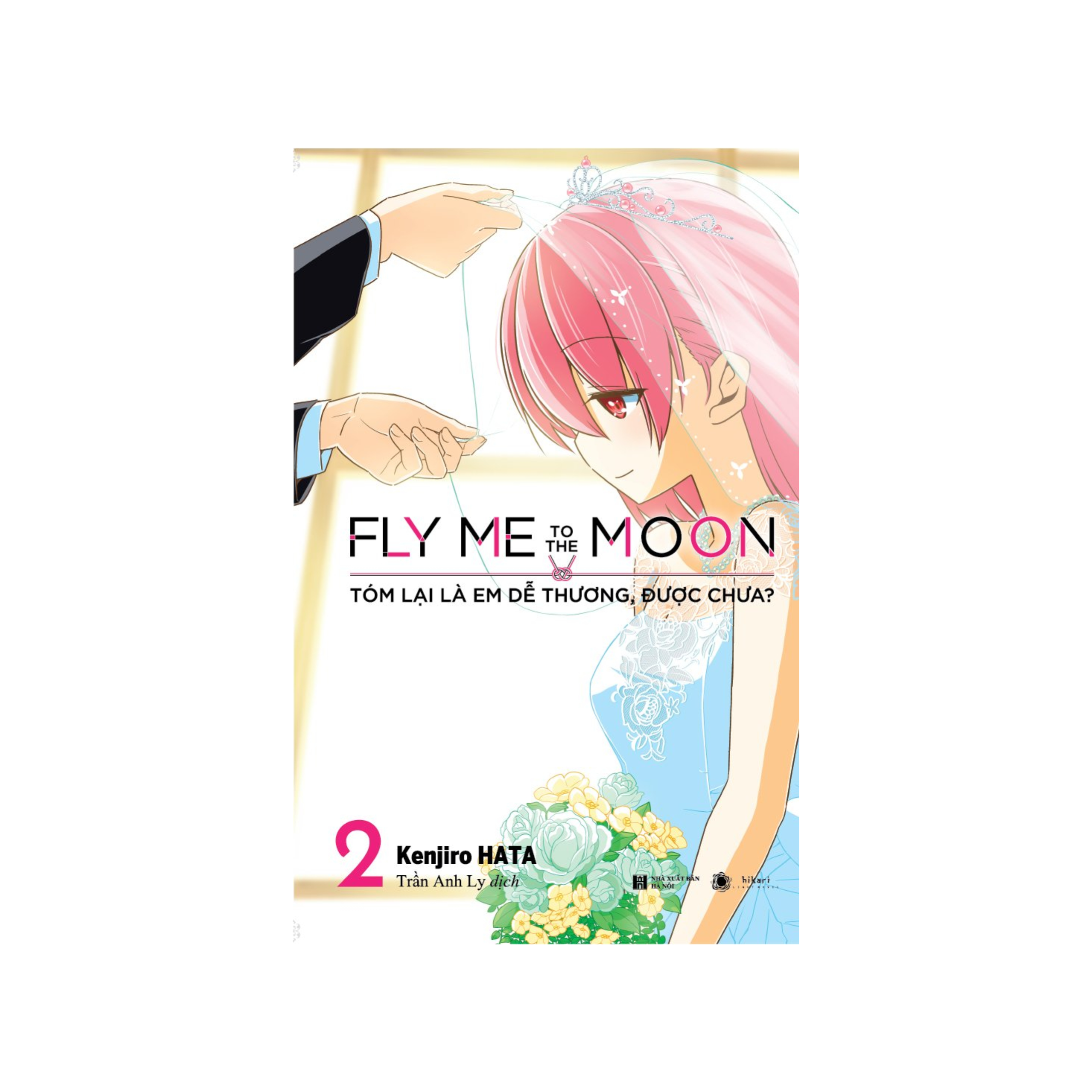 Truyện tranh - Fly Me To The Moon - Tóm Lại Là Em Dễ Thương, Được Chưa (TẬP 2) 