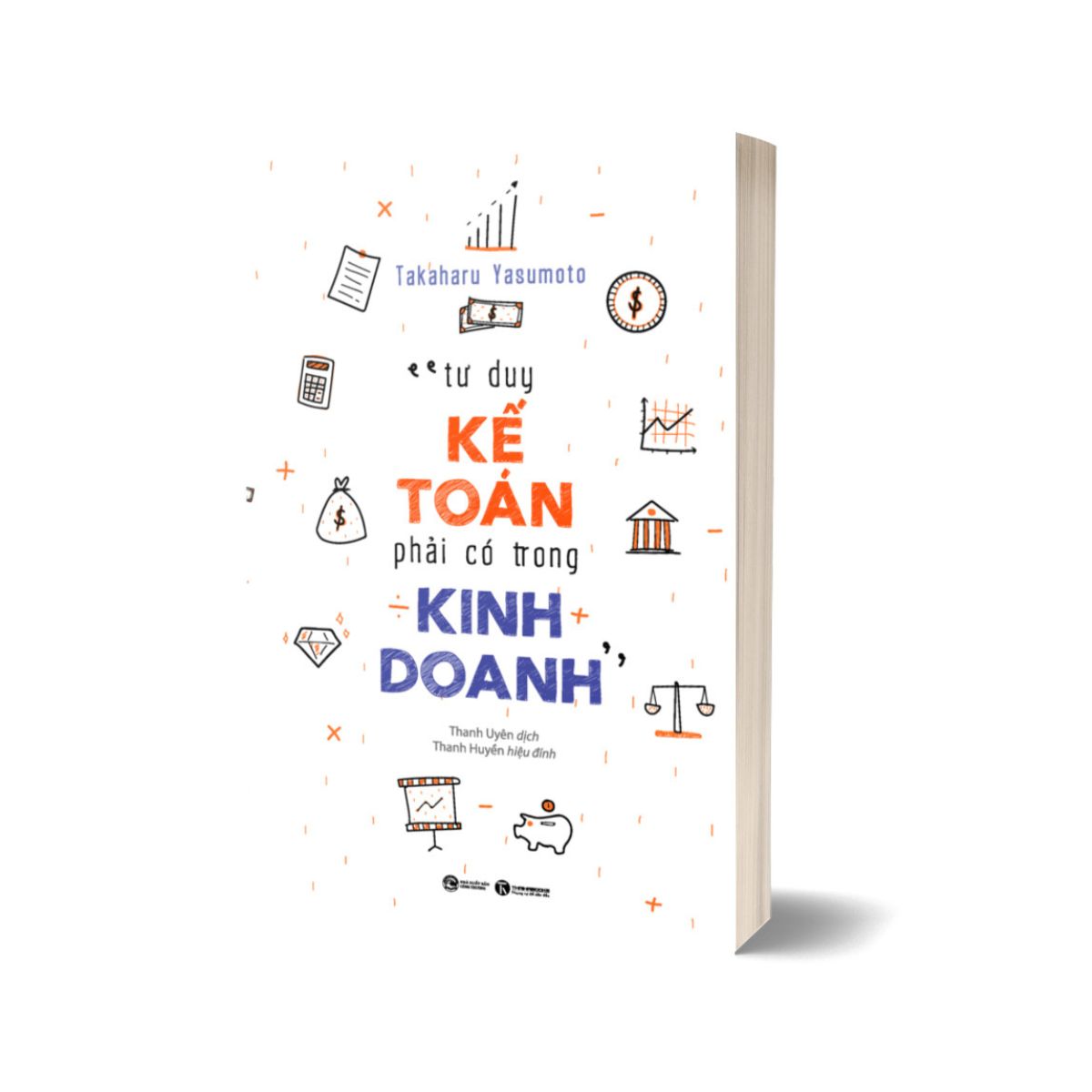 Tư Duy Kế Toán Phải Có Trong Kinh Doanh