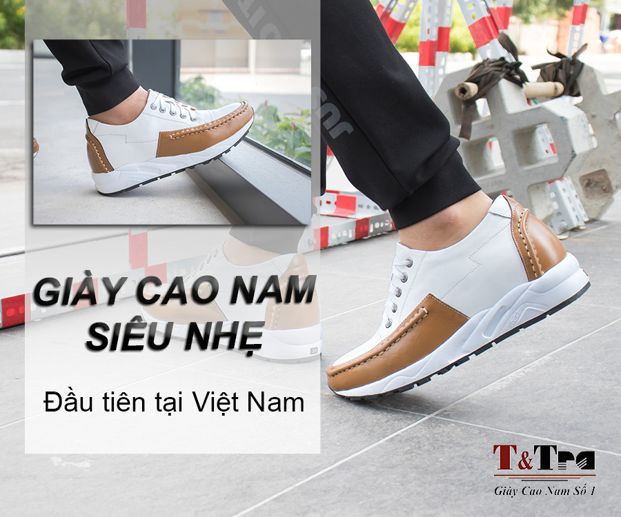 Giày Tăng Chiều Cao Nam Siêu Nhẹ T&amp;TRA Tăng Cao 8Cm- T27 Trắng Nâu- Chất Liệu Da Bò Cao Cấp, Đế và Lót Tăng Cao Chất Liệu EVA Siêu Nhẹ, Trọng Lượng Nhẹ Hơn 30% So Với Đế Cao Su