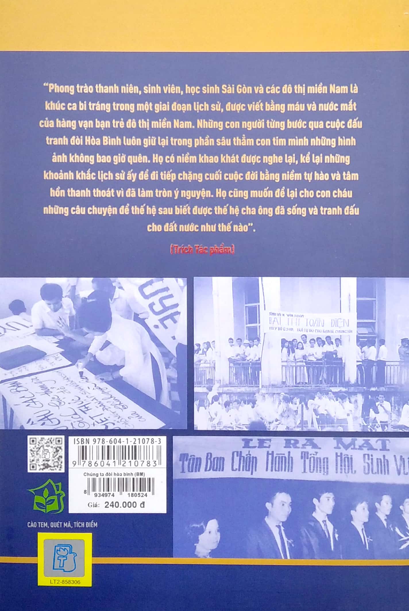 Chúng Ta Đòi Hòa Bình - Huỳnh Tấn Mẫn Và Phong Trào Yêu Nước, Tranh Đấu Của Thanh Niên, Sinh Viên, Học Sinh Sài Gòn, 1969 - 1975