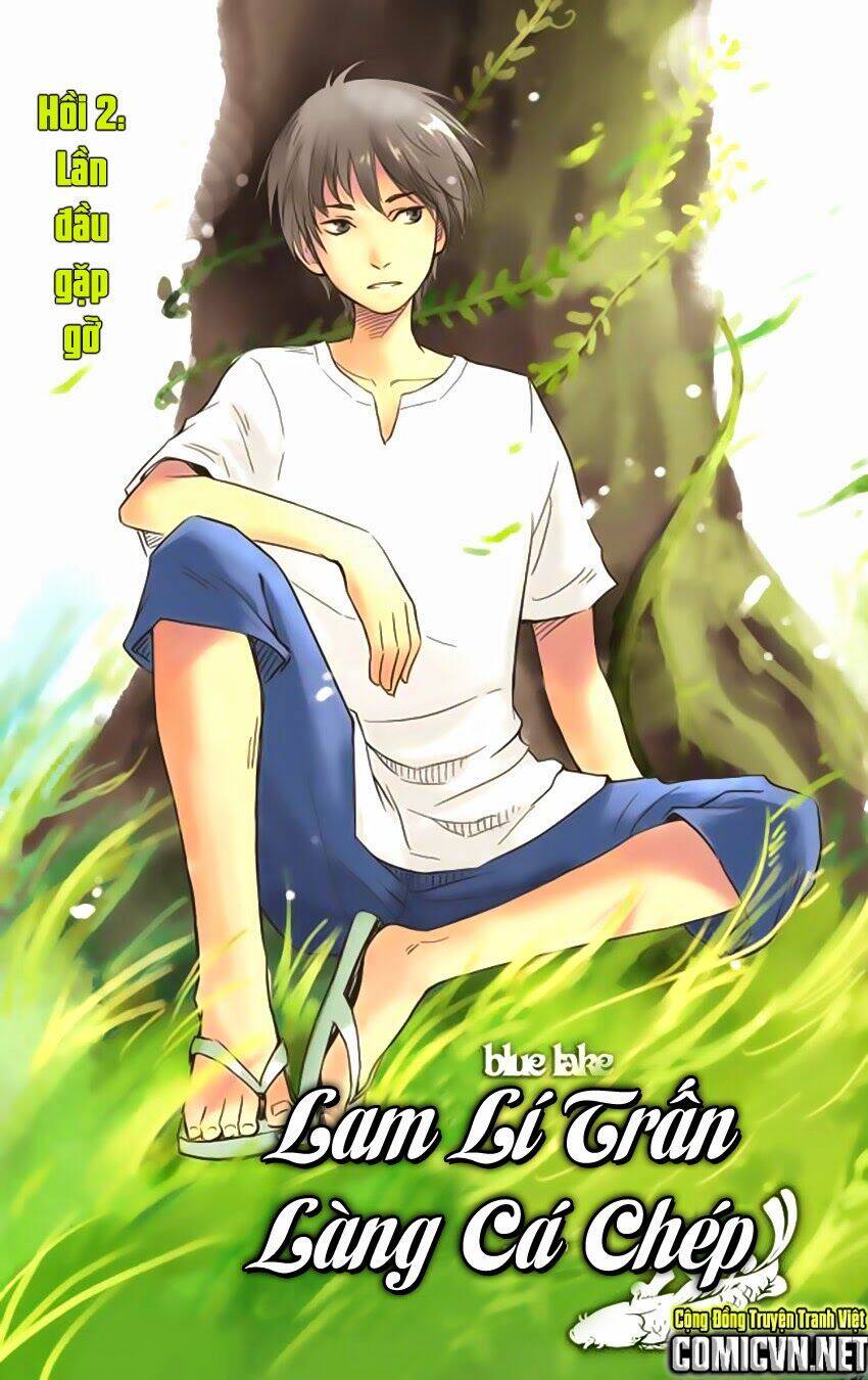 blue lake (lam lí trấn) chapter 2 1
