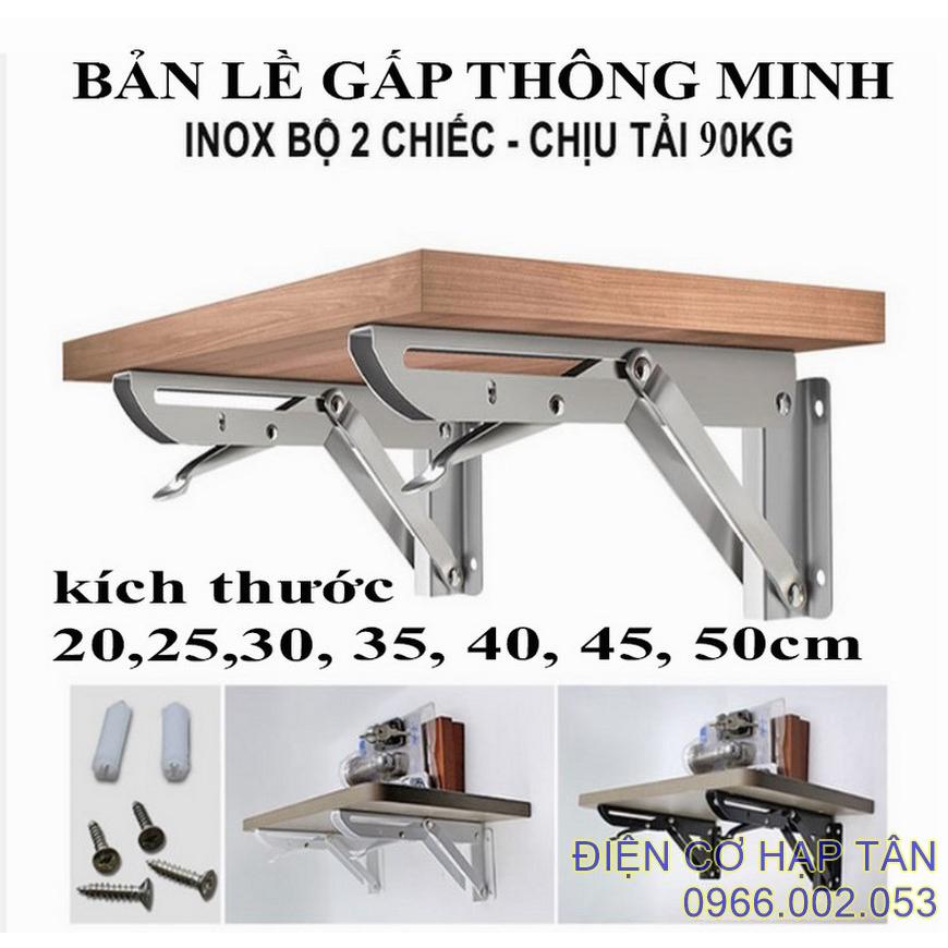 BẢN LỀ GẤP GỌN – INOX 304 90KG - 20, 25, 30, 35, 40, 45, 50cm