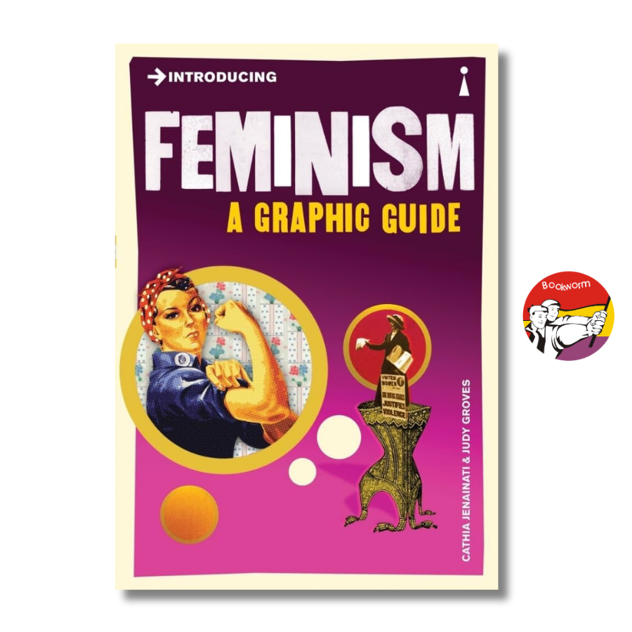 Sách - Introducing Feminism: A Graphic Guide | Nonfiction / History / Ngoại văn Nhập khẩu / Nữ quyền