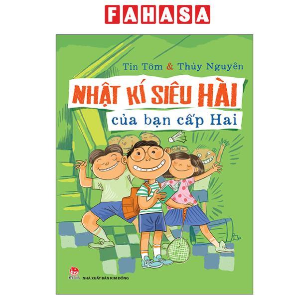 Sách - Nhật Kí Siêu Hài Của Bạn Cấp Hai