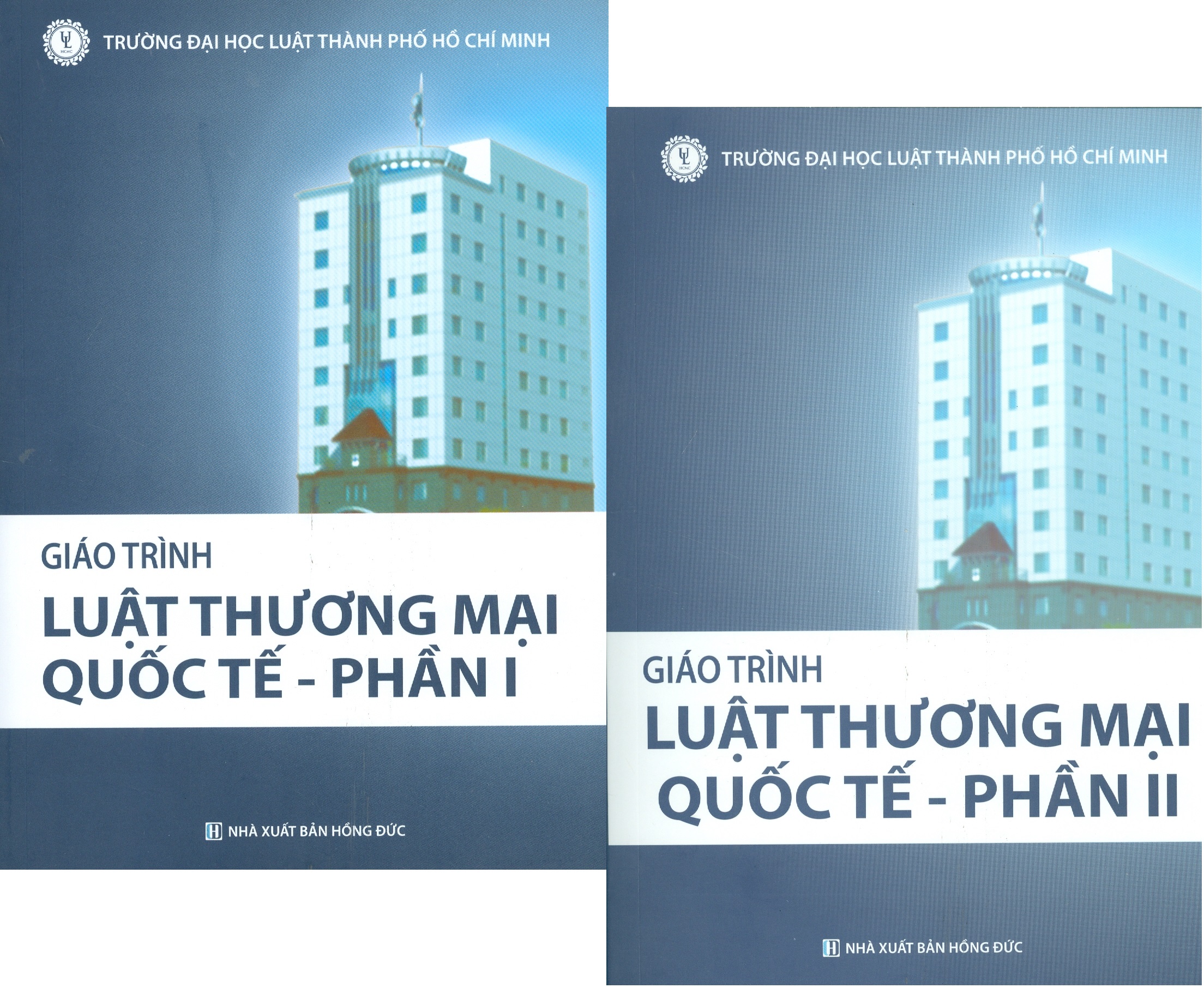 Combo Giáo Trình LUẬT THƯƠNG MẠI QUỐC TẾ - PHẦN 1 + PHẦN 2