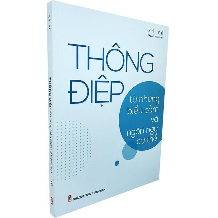 Thông Điệp Từ Những Biểu Cảm Và Ngôn Ngữ Cơ Thể