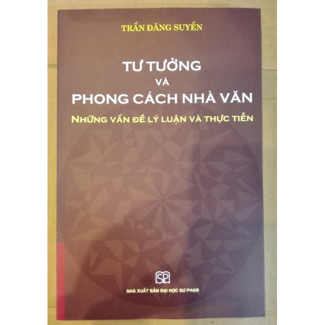 Sách - Tư tưởng và Phong cách nhà văn: Những vấn đề lý luận và thực tiễn