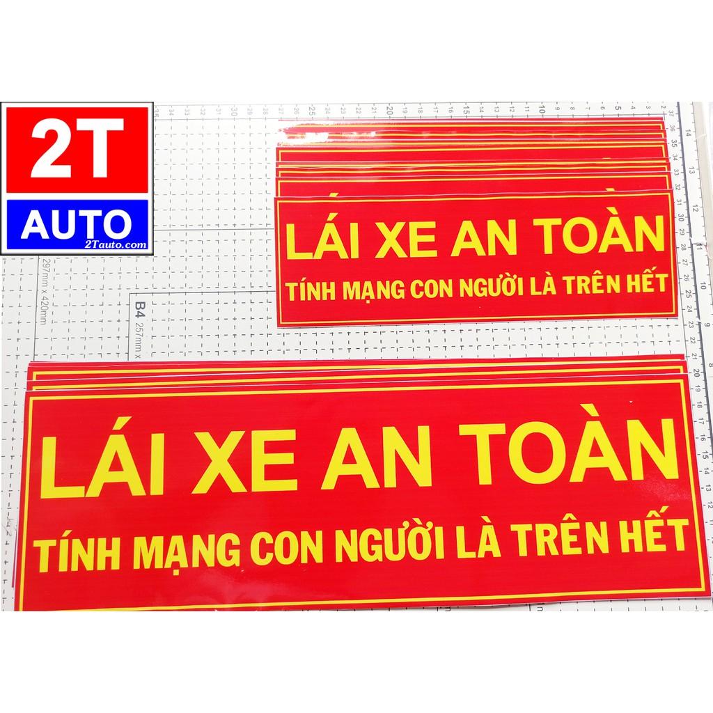 LOGO LÁI XE AN TOÀN - NỀN ĐỎ - NHIỀU KÍCH CỠ, sticker tấm dán lái xe an toàn