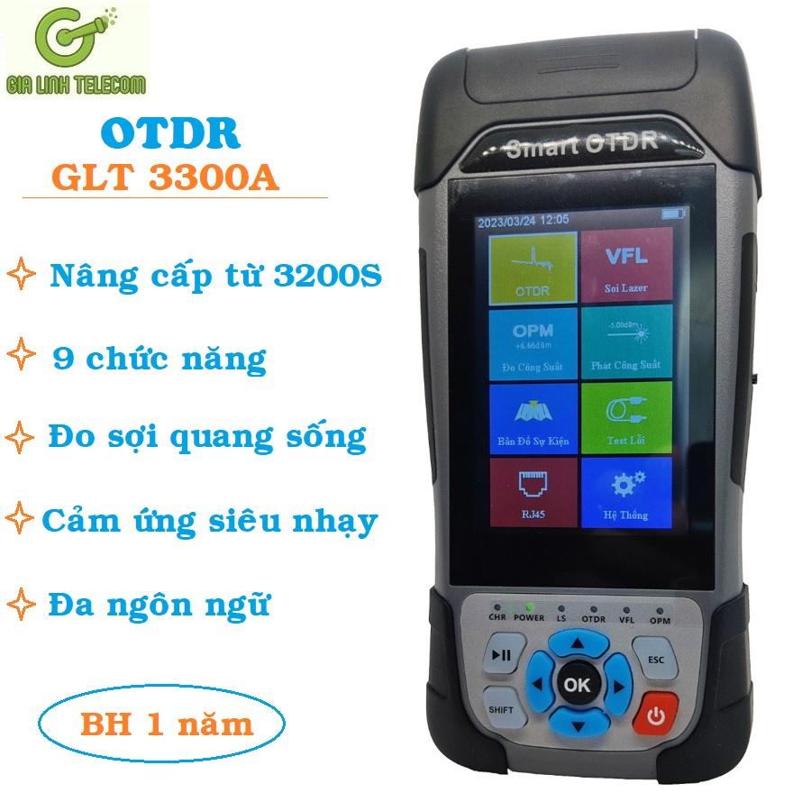 Máy đo điểm đứt cáp quang OTDR GLT 3300A cảm ứng Tiếng Việt - new 2023