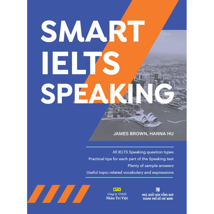 Smart IELTS Speaking (Quét Mã QR Sau Sách Để Nghe File MP3)