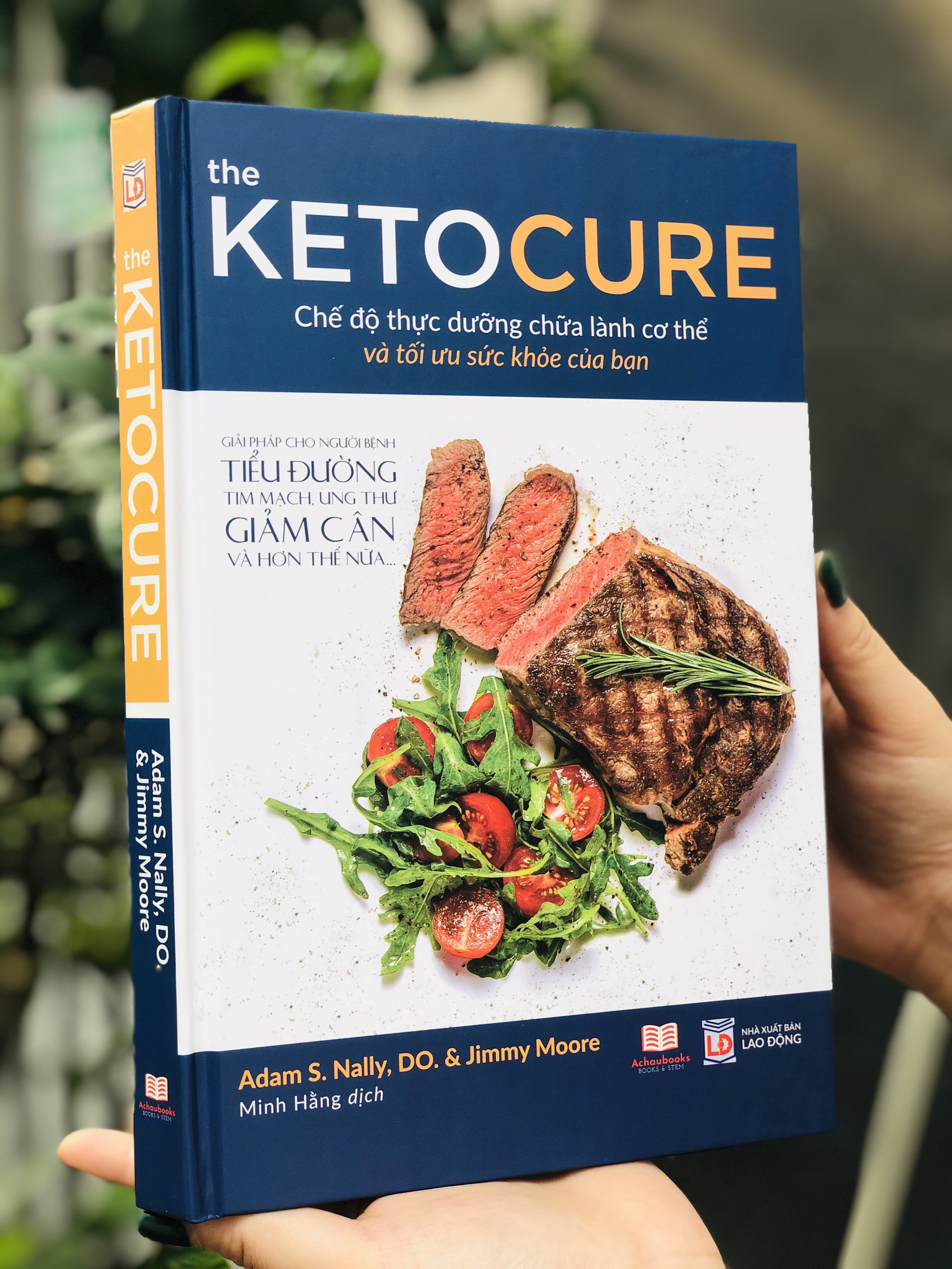 Sách Nấu Ăn - The Keto Cure - Sách Thực Dưỡng Dúng Cách Để Có Một Cơ Thể Khỏe Và Đẹp - Á Châu Books, Bìa Cứng, In Màu