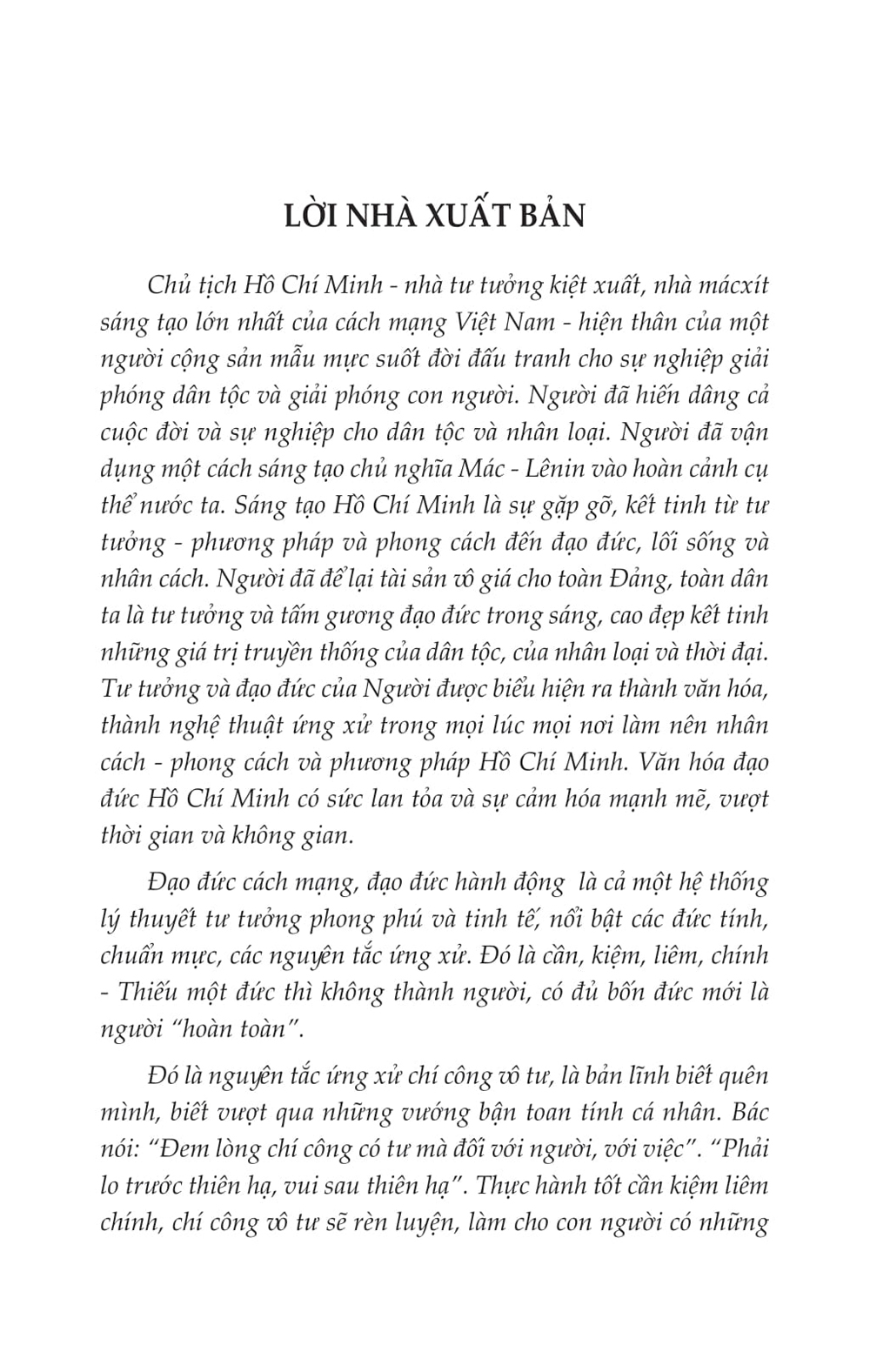 Đạo Đức Hồ Chí Minh - Sự Nhất Quán Giữa Tư Tưởng Và Hành Động